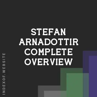 Stefan Arnadottir Complete Overview | Indexof