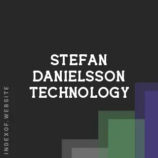 Stefan Danielsson Technology | Indexof