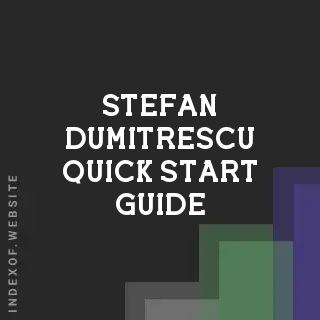 Stefan Dumitrescu Quick Start Guide | Indexof