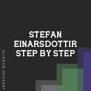 Stefan Einarsdottir Step-by-Step | Indexof