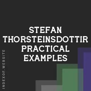 Stefan Thorsteinsdottir Practical Examples | Indexof