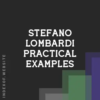 Stefano Lombardi Practical Examples | Indexof