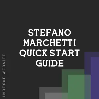 Stefano Marchetti Quick Start Guide | Indexof