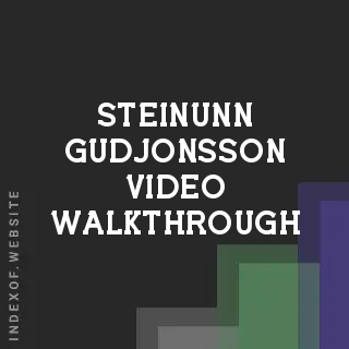 Steinunn Gudjonsson Video Walkthrough | Indexof