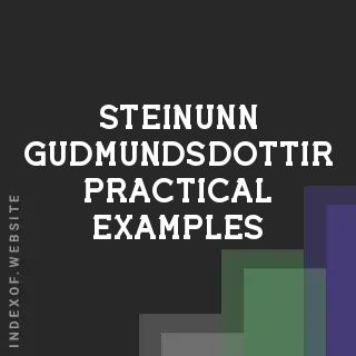 Steinunn Gudmundsdottir Practical Examples | Indexof