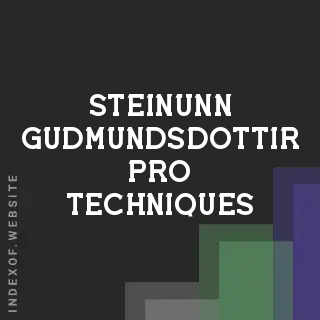 Steinunn Gudmundsdottir Pro Techniques | Indexof