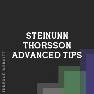 Steinunn Thorsson Advanced Tips | Indexof
