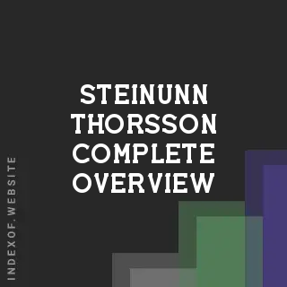 Steinunn Thorsson Complete Overview | Indexof