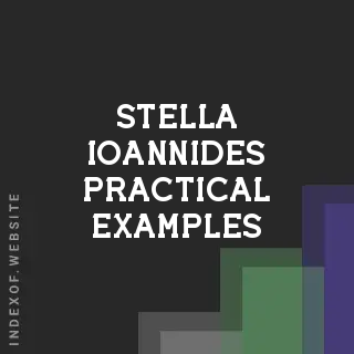 Stella Ioannides Practical Examples | Indexof