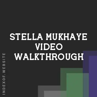 Stella Mukhaye Video Walkthrough | Indexof