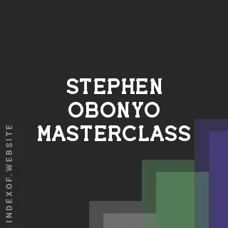 Stephen Obonyo Masterclass | Indexof