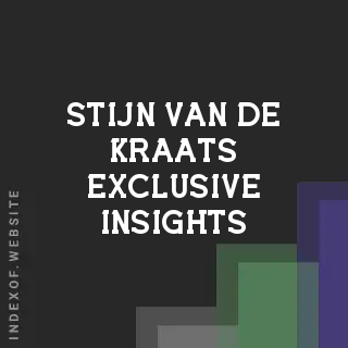 Stijn van de Kraats Exclusive Insights | Indexof