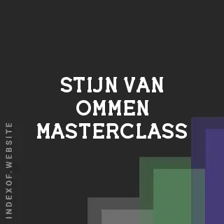 Stijn van Ommen Masterclass | Indexof
