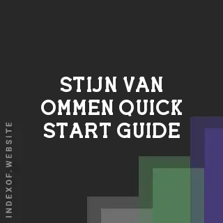 Stijn van Ommen Quick Start Guide | Indexof