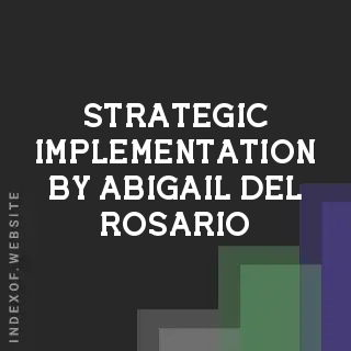 Strategic Implementation by Abigail Del Rosario | Indexof