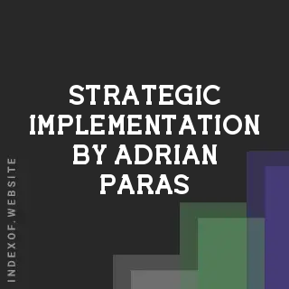 Strategic Implementation by Adrian Paras | Indexof