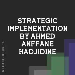 Strategic Implementation by Ahmed Anffane Hadjidine | Indexof