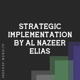 Strategic Implementation by Al-Nazeer Elias | Indexof