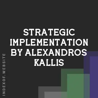 Strategic Implementation by Alexandros Kallis | Indexof