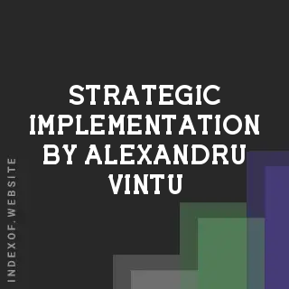 Strategic Implementation by Alexandru Vintu | Indexof