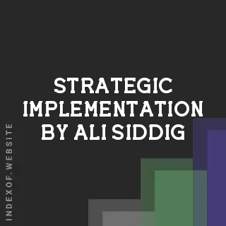 Strategic Implementation by Ali Siddig | Indexof