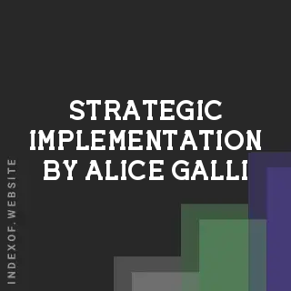 Strategic Implementation by Alice Galli | Indexof