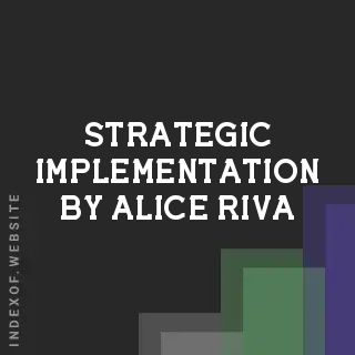 Strategic Implementation by Alice Riva | Indexof
