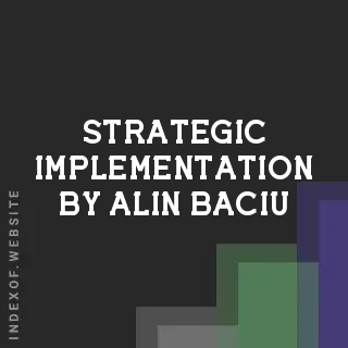 Strategic Implementation by Alin Baciu | Indexof