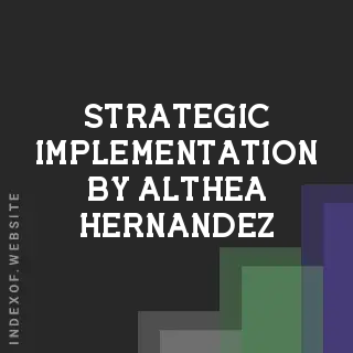 Strategic Implementation by Althea Hernandez | Indexof