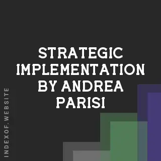 Strategic Implementation by Andrea Parisi | Indexof
