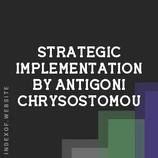 Strategic Implementation by Antigoni Chrysostomou | Indexof