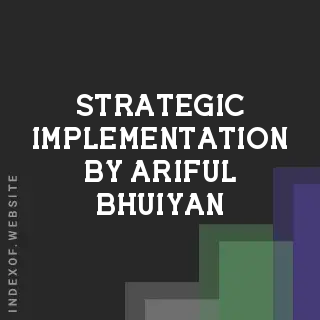 Strategic Implementation by Ariful Bhuiyan | Indexof