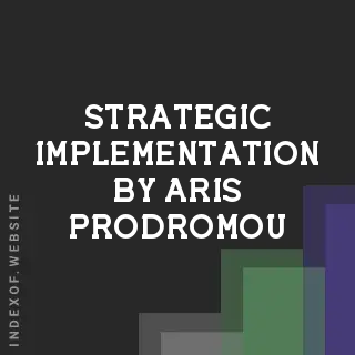Strategic Implementation by Aris Prodromou | Indexof