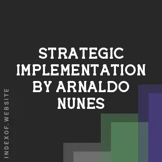 Strategic Implementation by Arnaldo Nunes | Indexof