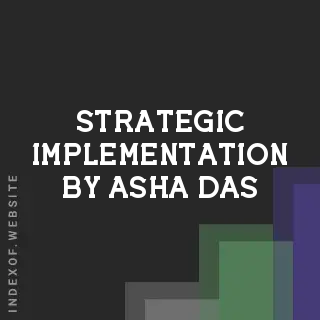 Strategic Implementation by Asha Das | Indexof