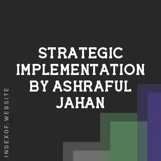 Strategic Implementation by Ashraful Jahan | Indexof