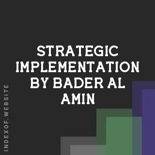 Strategic Implementation by Bader Al-Amin | Indexof