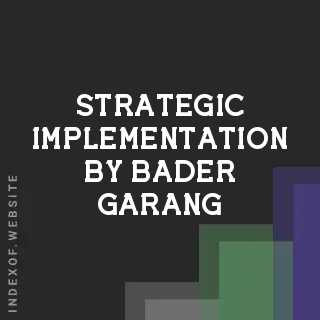 Strategic Implementation by Bader Garang | Indexof