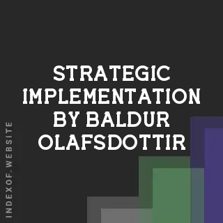 Strategic Implementation by Baldur Olafsdottir | Indexof
