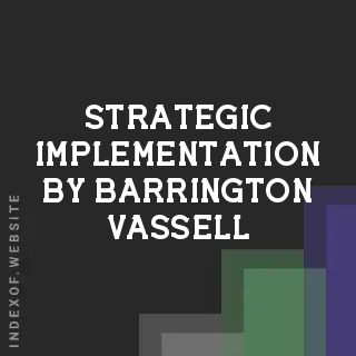 Strategic Implementation by Barrington Vassell | Indexof