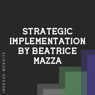 Strategic Implementation by Beatrice Mazza | Indexof