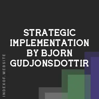 Strategic Implementation by Bjorn Gudjonsdottir | Indexof