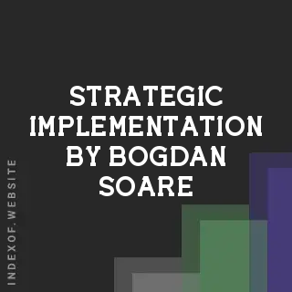 Strategic Implementation by Bogdan Soare | Indexof