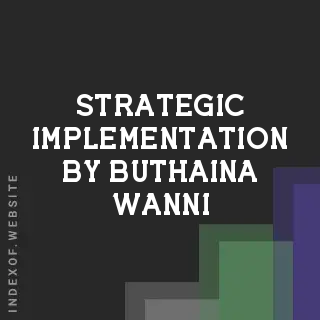 Strategic Implementation by Buthaina Wanni | Indexof