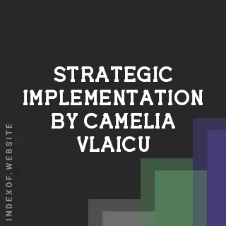 Strategic Implementation by Camelia Vlaicu | Indexof