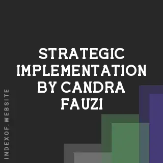 Strategic Implementation by Candra Fauzi | Indexof