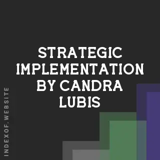 Strategic Implementation by Candra Lubis | Indexof