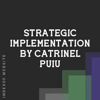 Strategic Implementation by Catrinel Puiu | Indexof