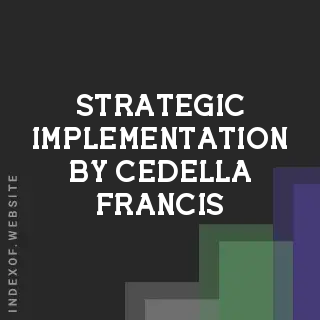 Strategic Implementation by Cedella Francis | Indexof