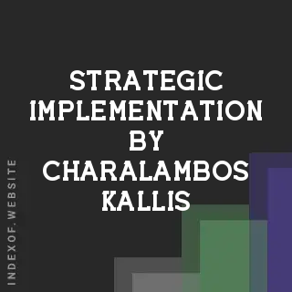 Strategic Implementation by Charalambos Kallis | Indexof